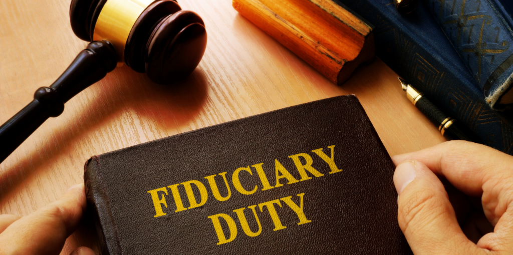 Fiduciary Duty